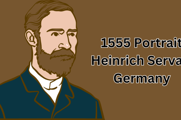 1555 Portrait Heinrich Servais Germany