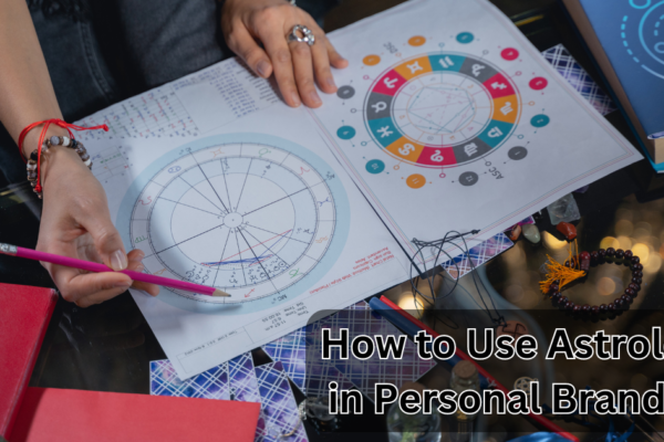 How to Use Astrology in Personal Branding