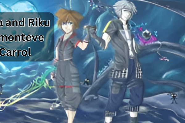 Sora and Riku Lemonteve Carrol